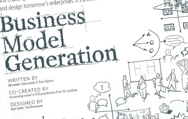 Business Model Generation: O Livro Que Vai Mudar a Sua Visão Sobre Empreendedorismo